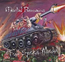 Mortal Remains (GER) : Full Speed Ahead